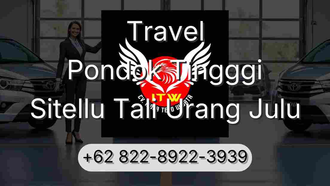 Travel Pondok Tingggi Sitellu Tali Urang Julu