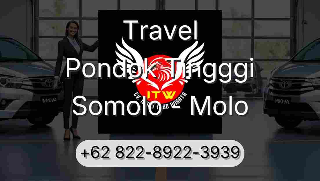 Travel Pondok Tingggi Somolo - Molo