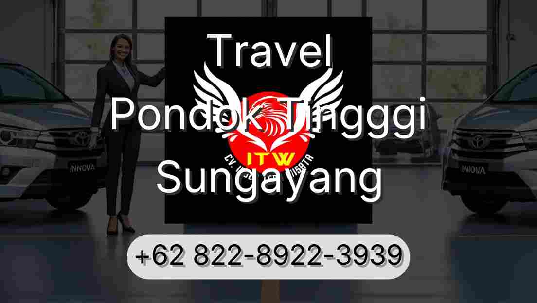Travel Pondok Tingggi Sungayang