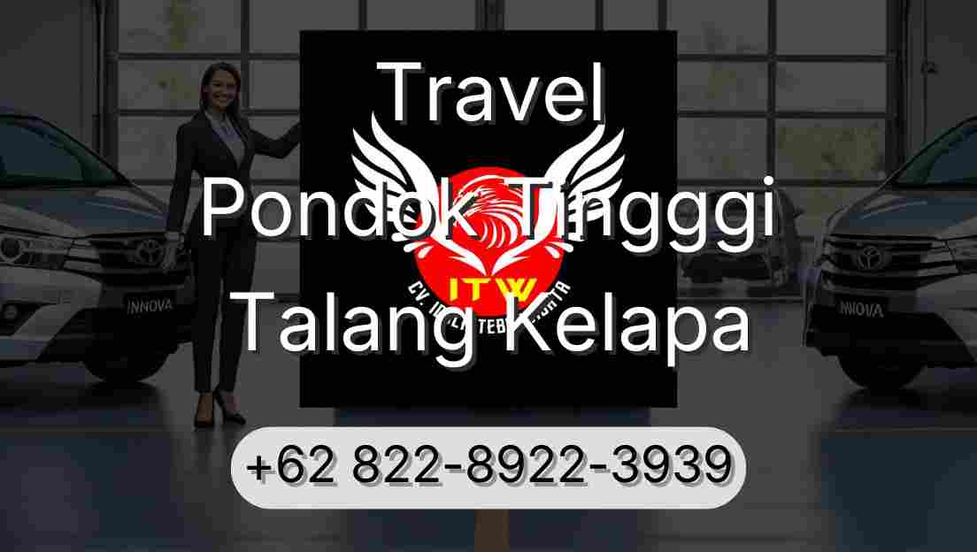 Travel Pondok Tingggi Talang Kelapa