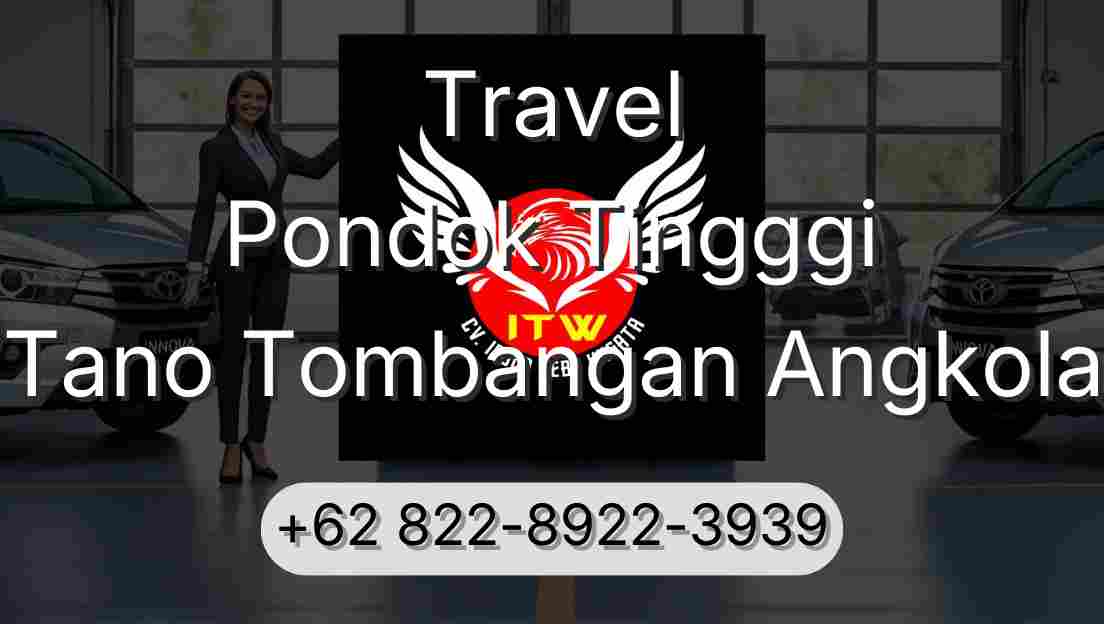 Travel Pondok Tingggi Tano Tombangan Angkola