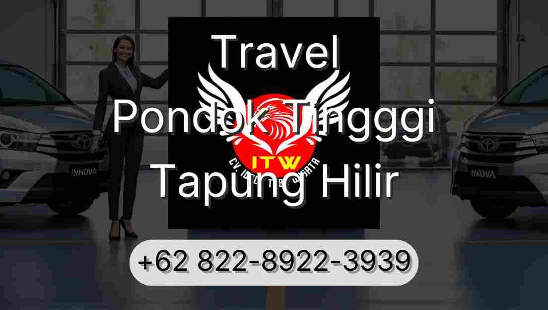 Travel Pondok Tingggi Tapung Hilir