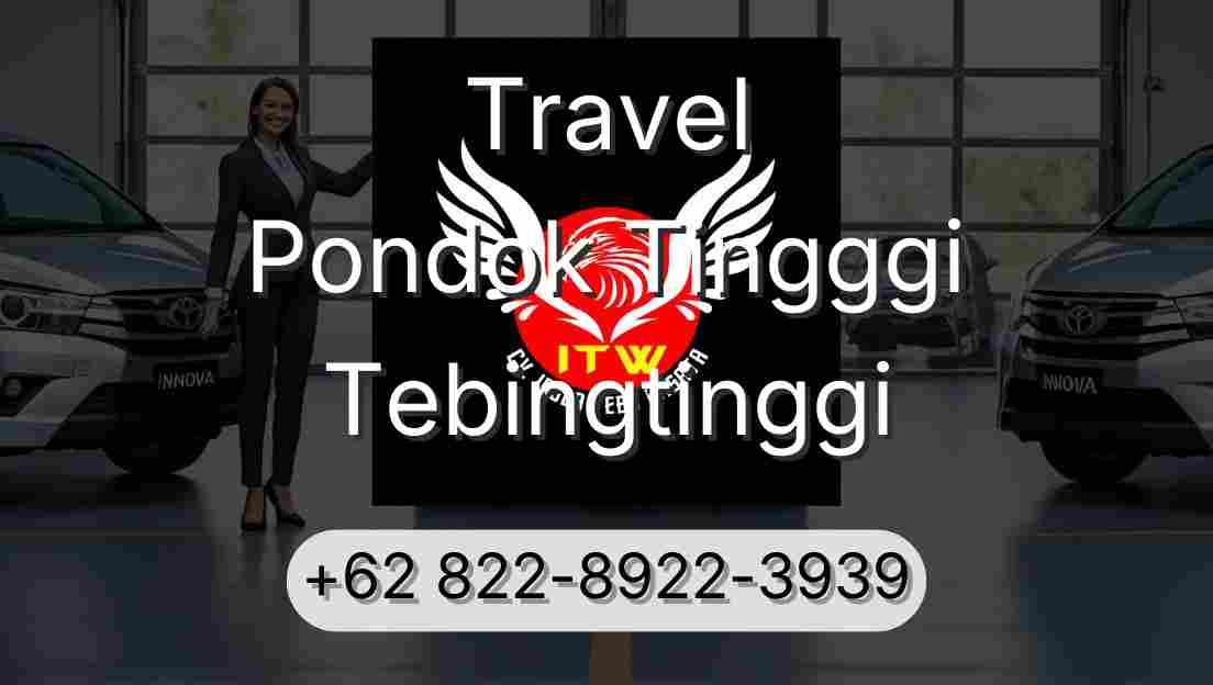 Travel Pondok Tingggi Tebingtinggi
