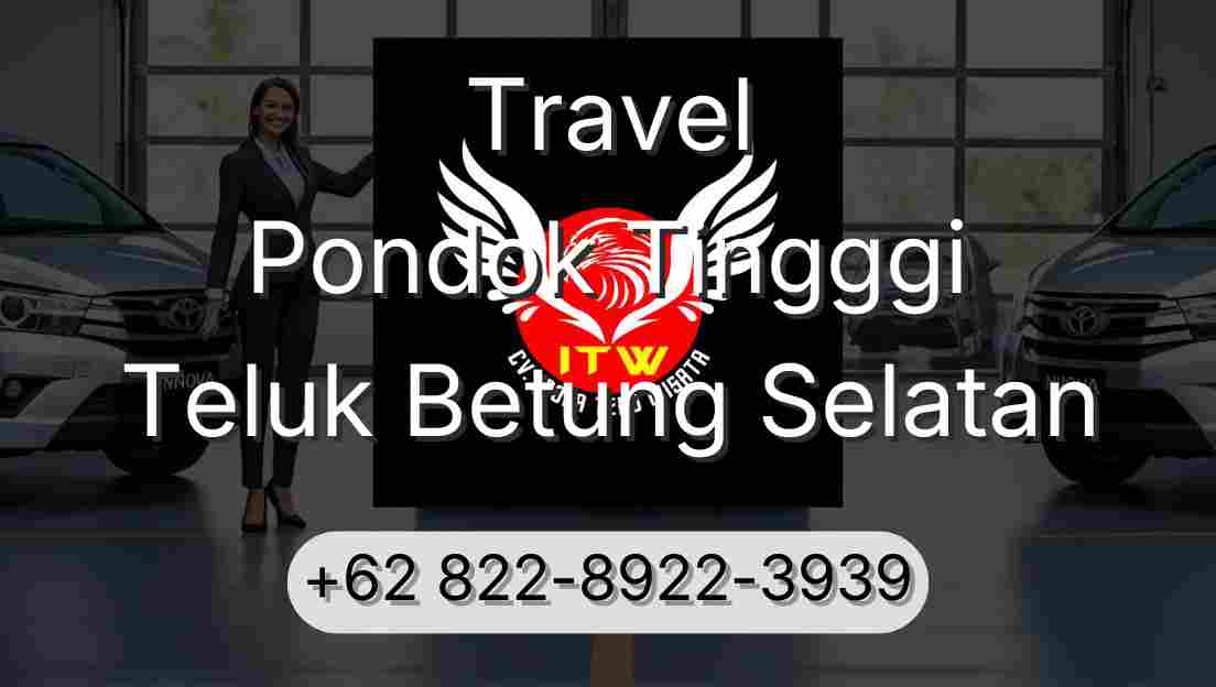 Travel Pondok Tingggi Teluk Betung Selatan