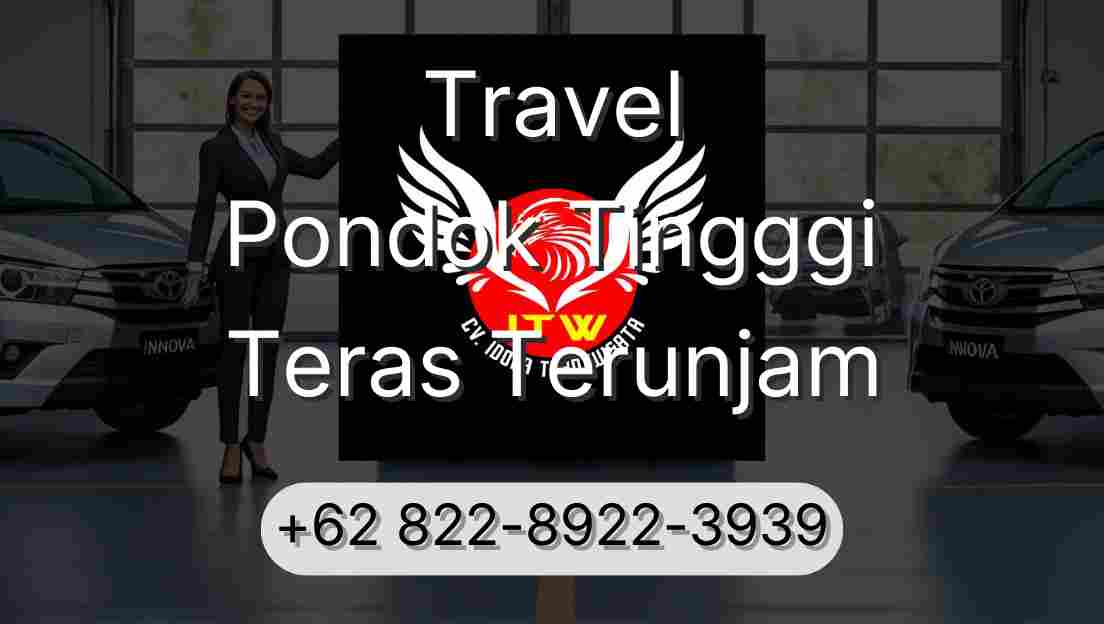 Travel Pondok Tingggi Teras Terunjam