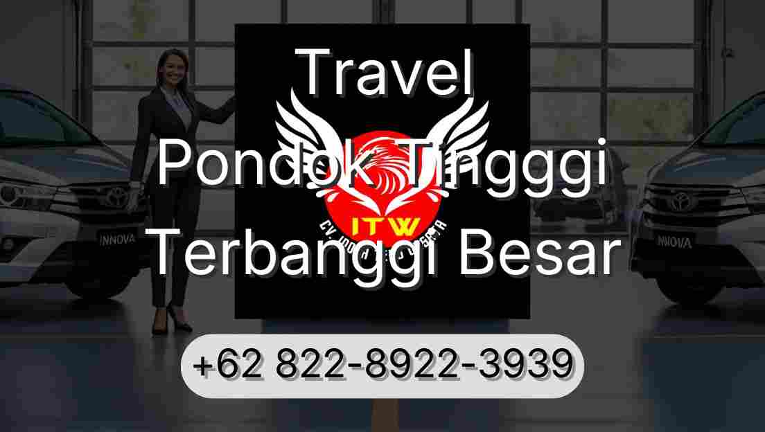 Travel Pondok Tingggi Terbanggi Besar