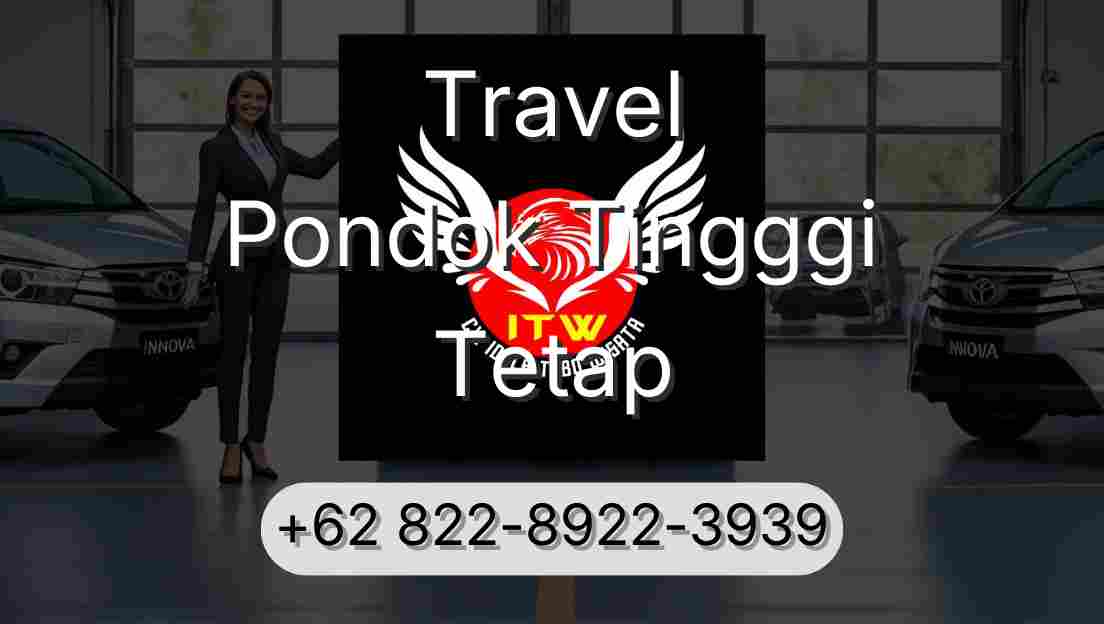Travel Pondok Tingggi Tetap