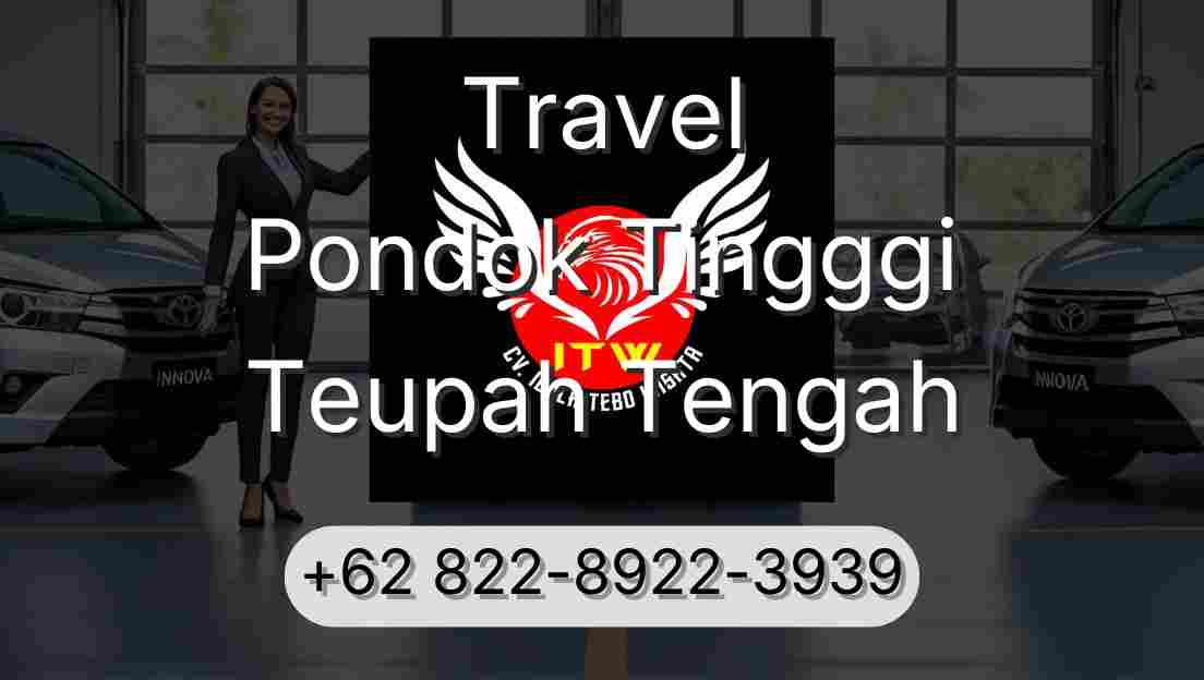 Travel Pondok Tingggi Teupah Tengah