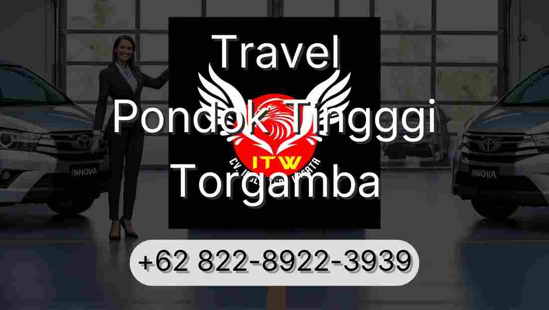 Travel Pondok Tingggi Torgamba