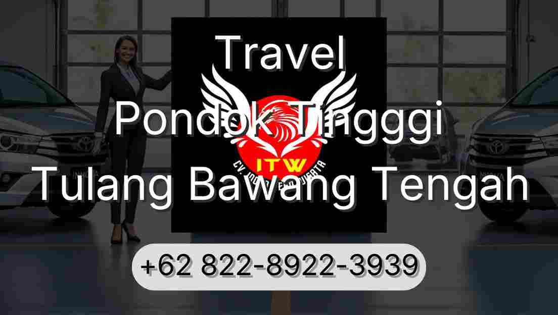 Travel Pondok Tingggi Tulang Bawang Tengah