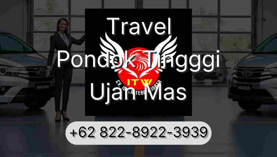 Travel Pondok Tingggi Ujan Mas