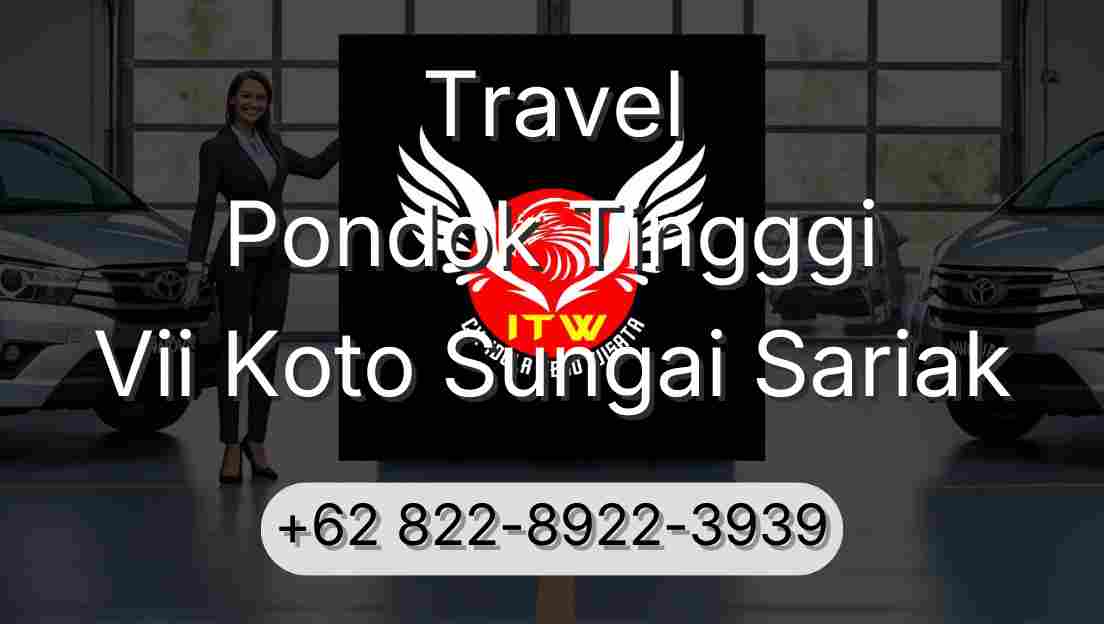 Travel Pondok Tingggi Vii Koto Sungai Sariak