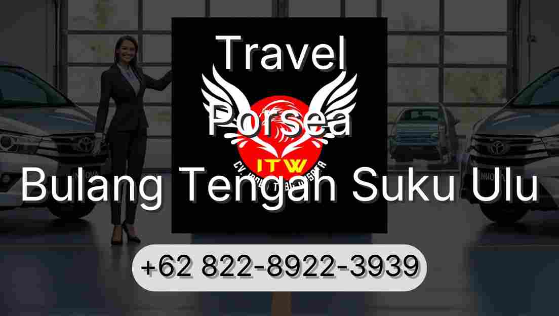 Travel Porsea Bulang Tengah Suku Ulu