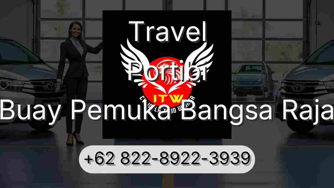 Travel Portibi Buay Pemuka Bangsa Raja