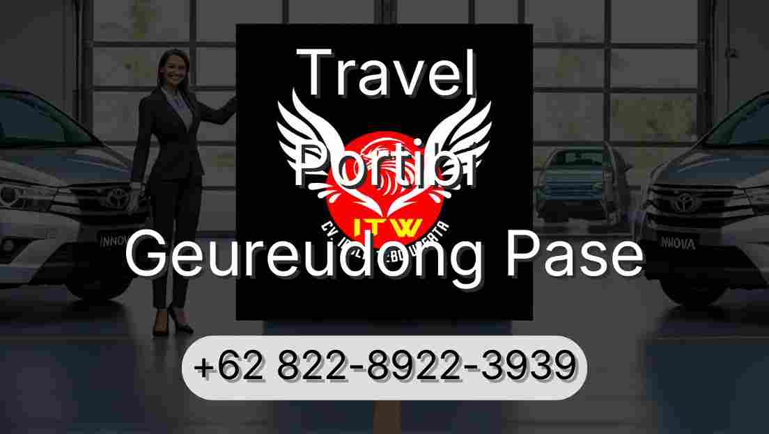 Travel Portibi Geureudong Pase