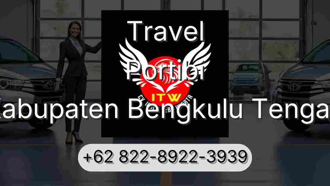 Travel Portibi Kabupaten Bengkulu Tengah