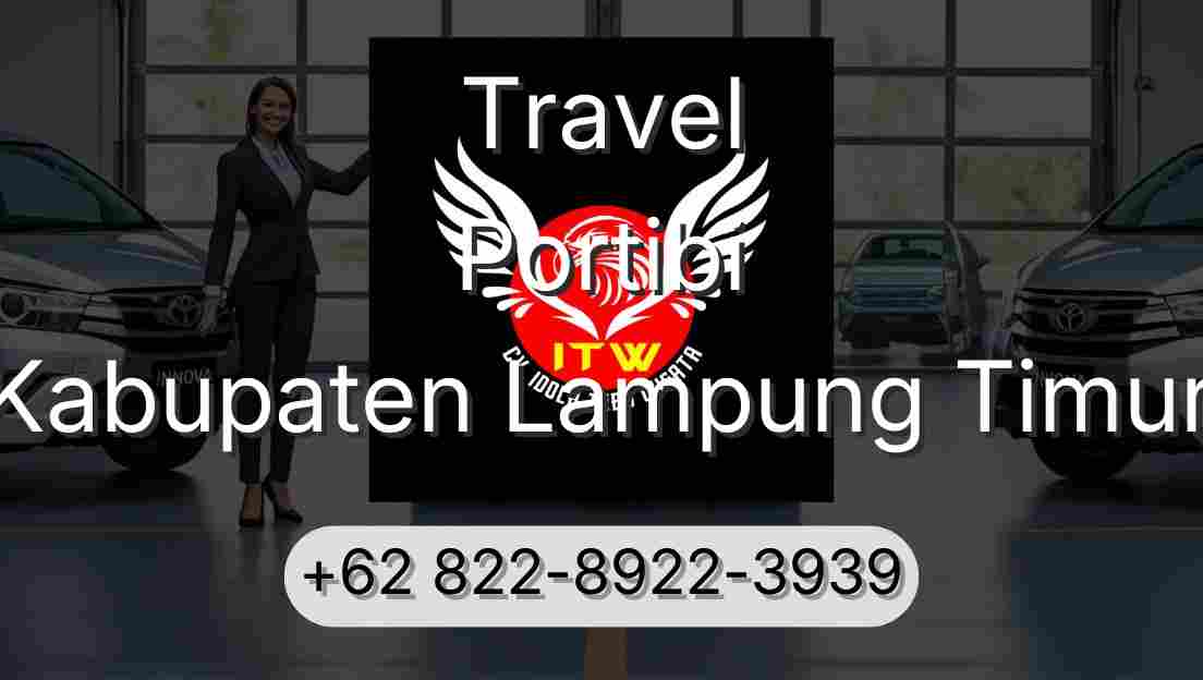 Travel Portibi Kabupaten Lampung Timur
