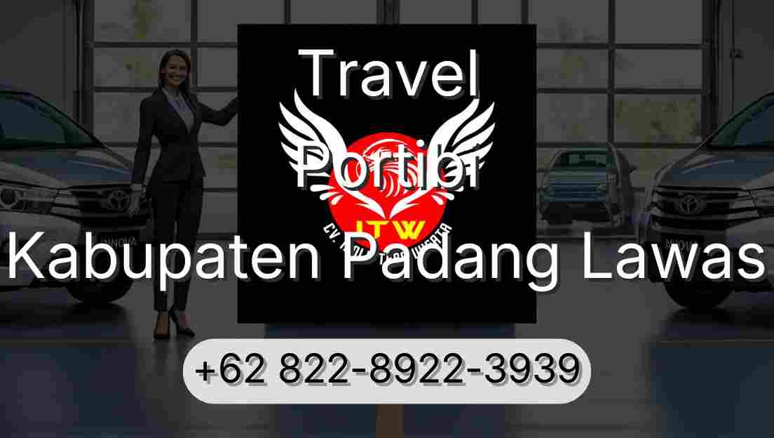 Travel Portibi Kabupaten Padang Lawas