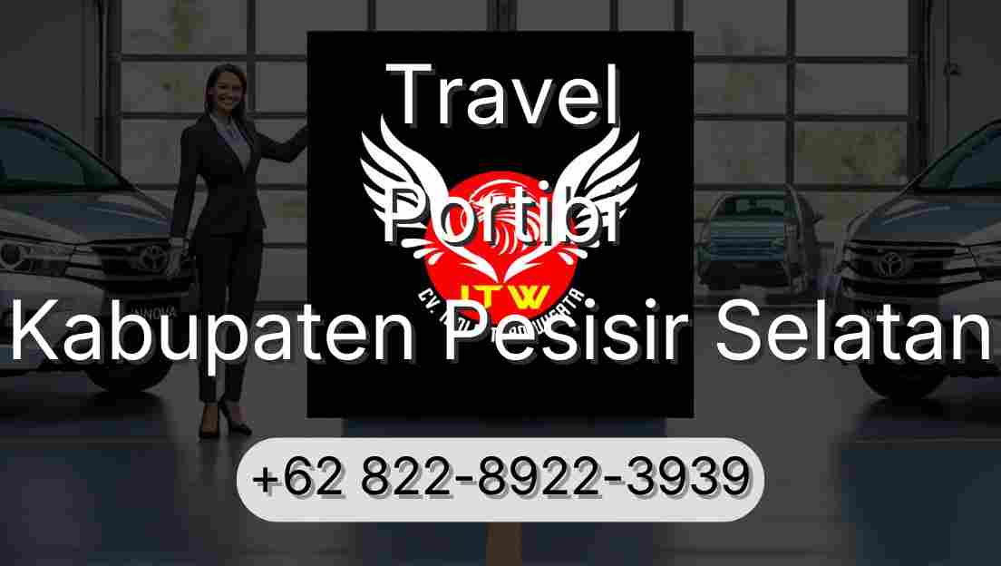 Travel Portibi Kabupaten Pesisir Selatan