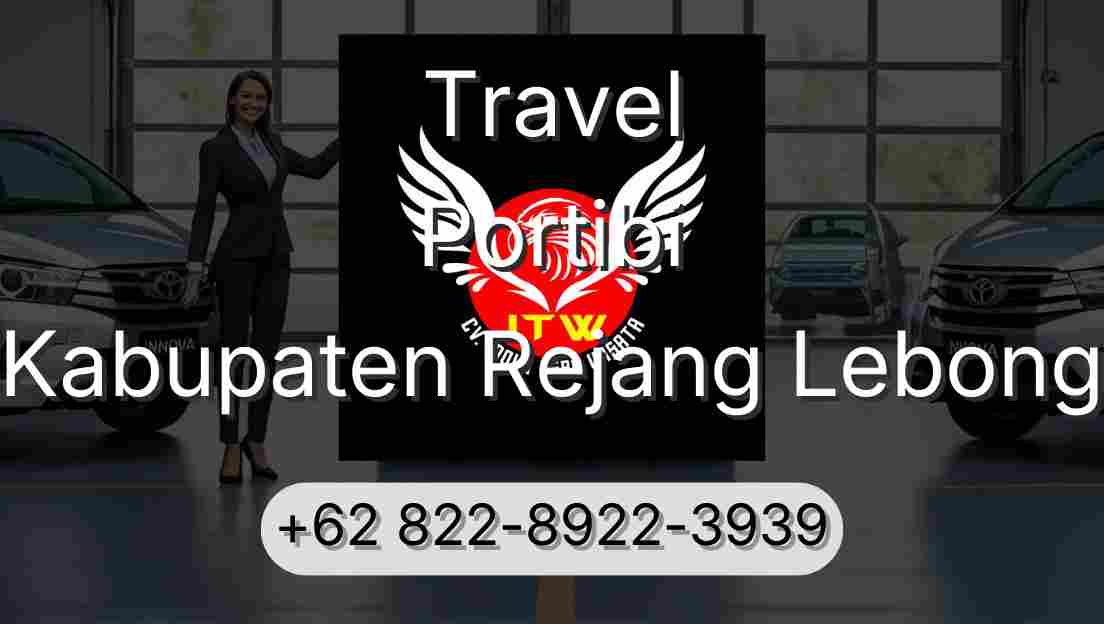 Travel Portibi Kabupaten Rejang Lebong