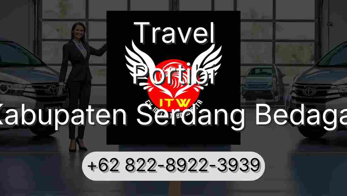 Travel Portibi Kabupaten Serdang Bedagai