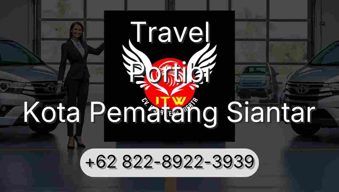 Travel Portibi Kota Pematang Siantar
