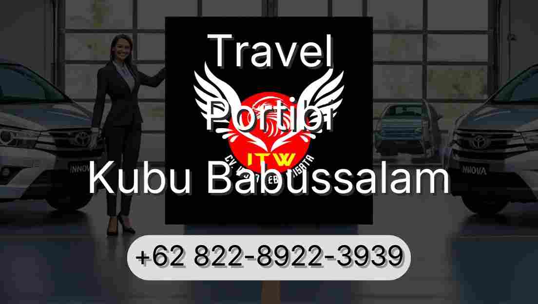 Travel Portibi Kubu Babussalam