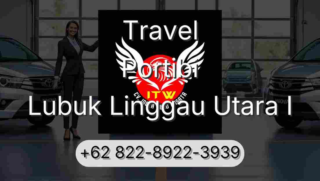 Travel Portibi Lubuk Linggau Utara I