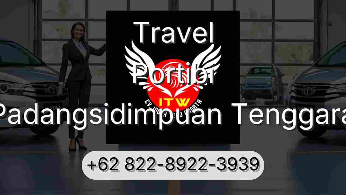 Travel Portibi Padangsidimpuan Tenggara