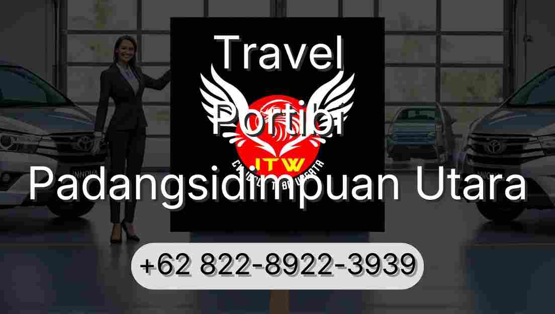 Travel Portibi Padangsidimpuan Utara