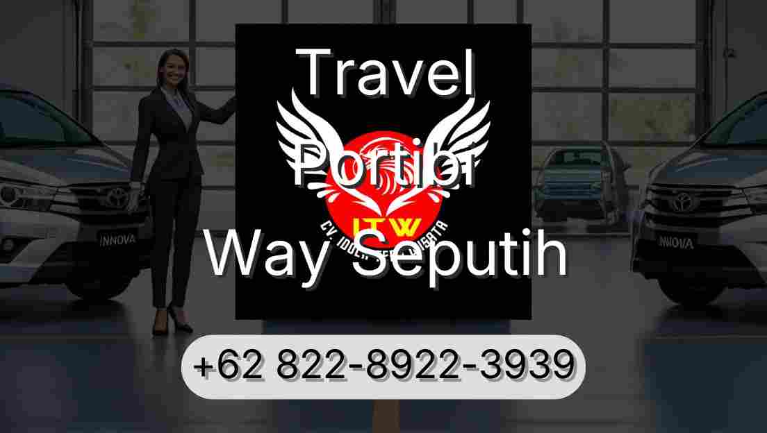 Travel Portibi Way Seputih