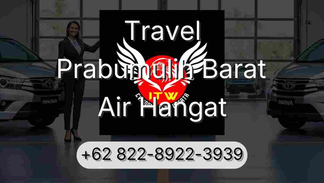 Travel Prabumulih Barat Air Hangat