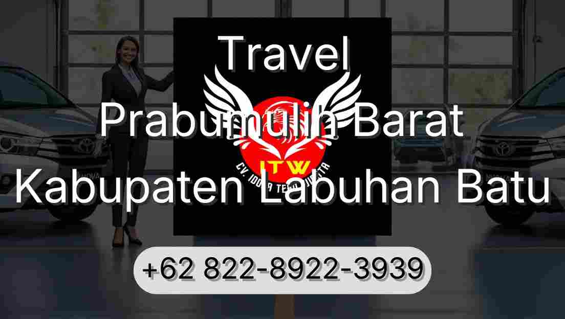Travel Prabumulih Barat Kabupaten Labuhan Batu