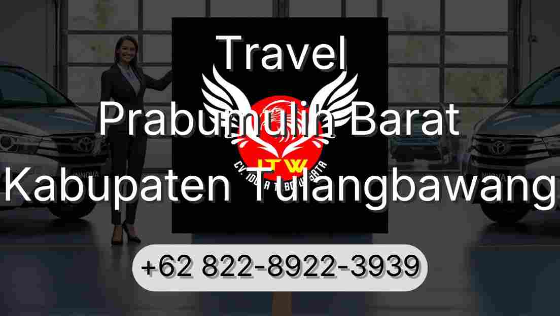 Travel Prabumulih Barat Kabupaten Tulangbawang
