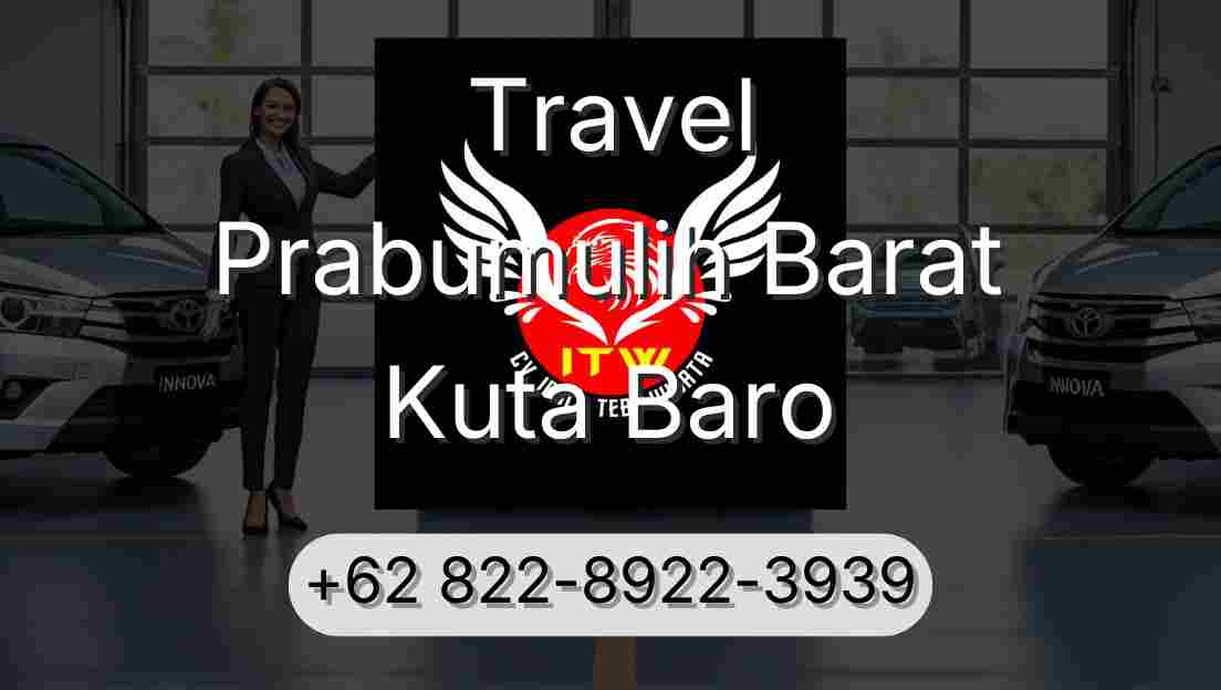 Travel Prabumulih Barat Kuta Baro