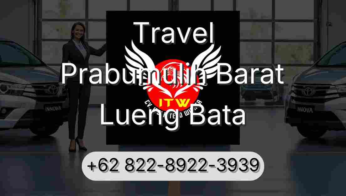 Travel Prabumulih Barat Lueng Bata
