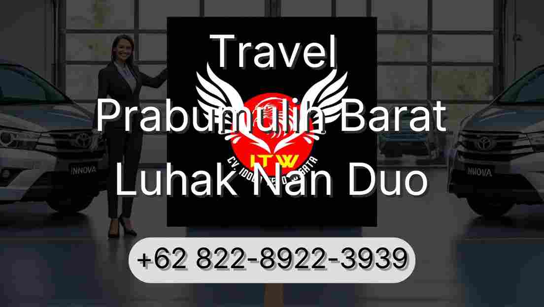 Travel Prabumulih Barat Luhak Nan Duo