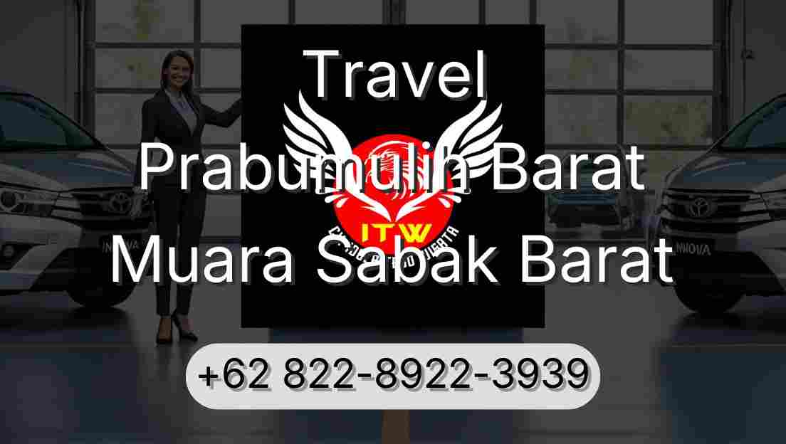 Travel Prabumulih Barat Muara Sabak Barat