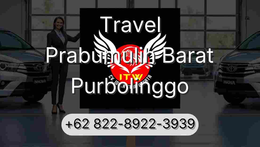 Travel Prabumulih Barat Purbolinggo
