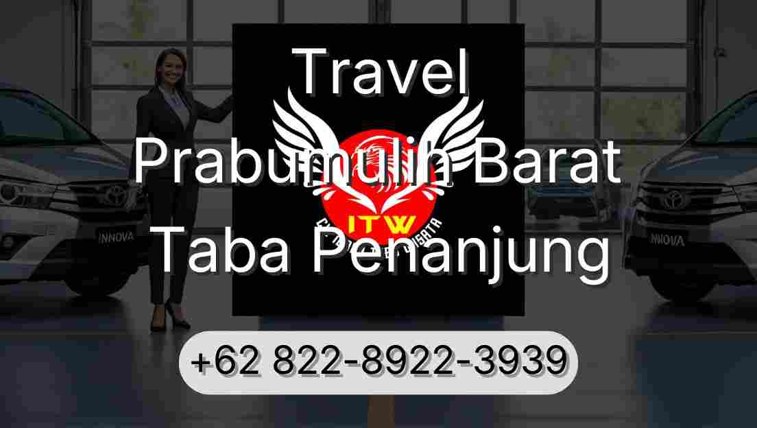 Travel Prabumulih Barat Taba Penanjung