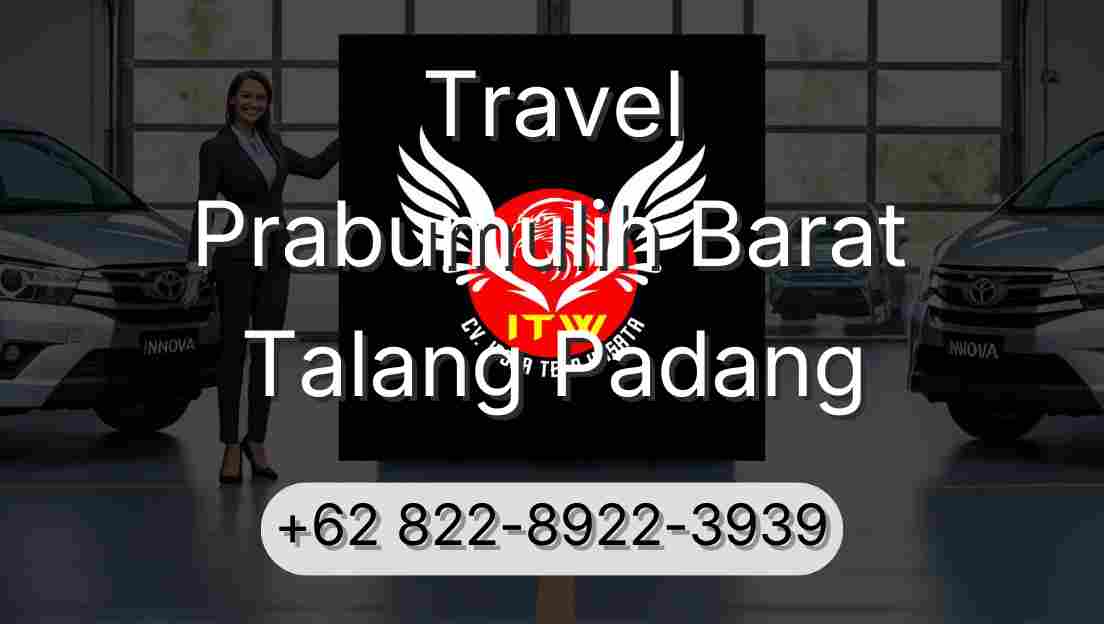 Travel Prabumulih Barat Talang Padang