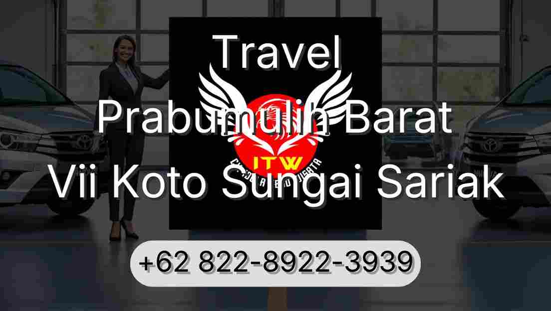 Travel Prabumulih Barat Vii Koto Sungai Sariak