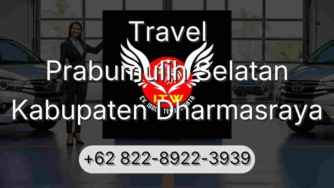 Travel Prabumulih Selatan Kabupaten Dharmasraya