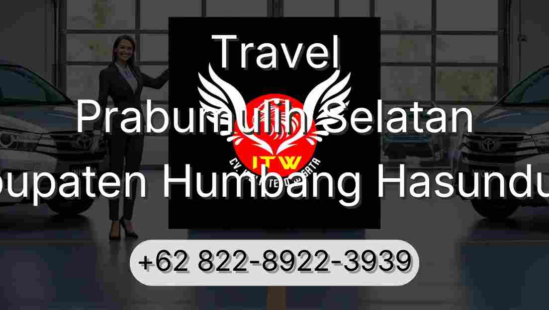 Travel Prabumulih Selatan Kabupaten Humbang Hasundutan