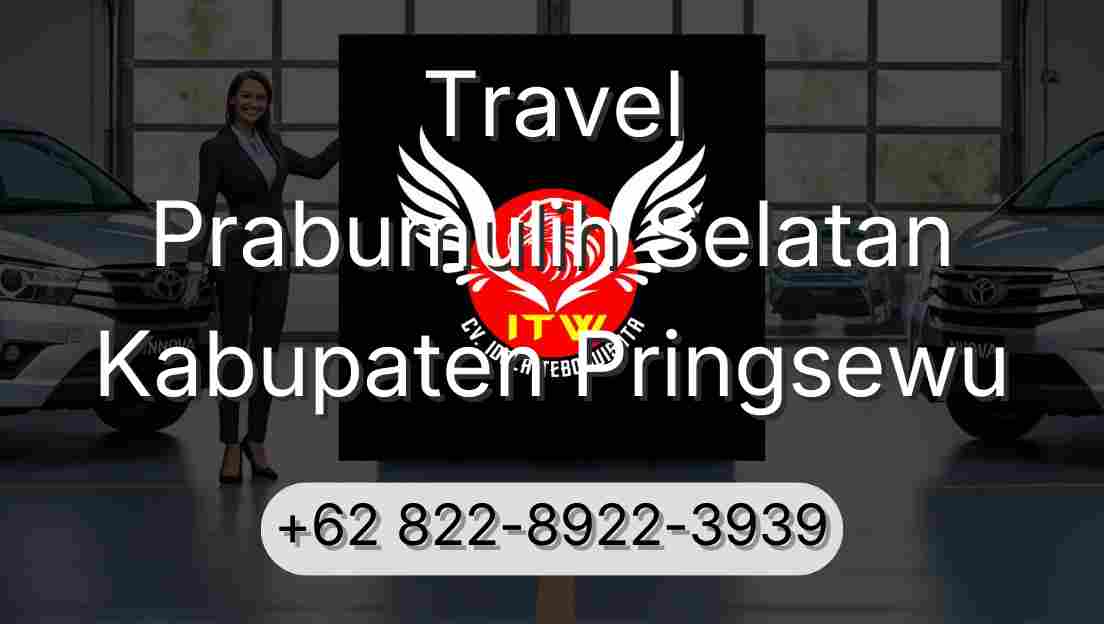 Travel Prabumulih Selatan Kabupaten Pringsewu