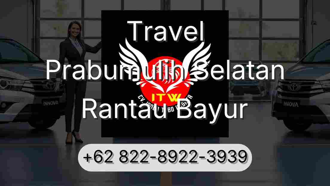 Travel Prabumulih Selatan Rantau Bayur