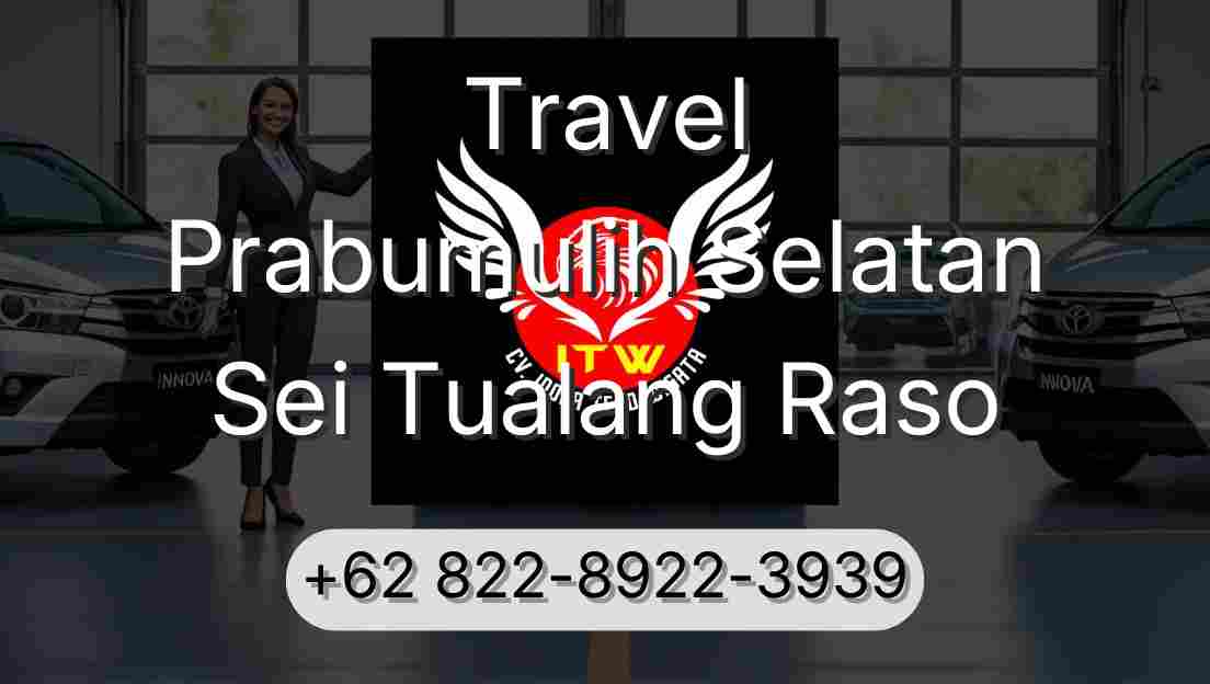 Travel Prabumulih Selatan Sei Tualang Raso