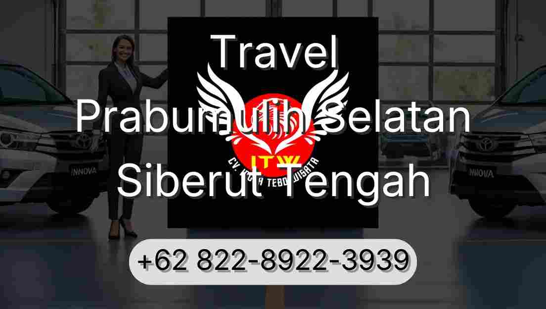 Travel Prabumulih Selatan Siberut Tengah