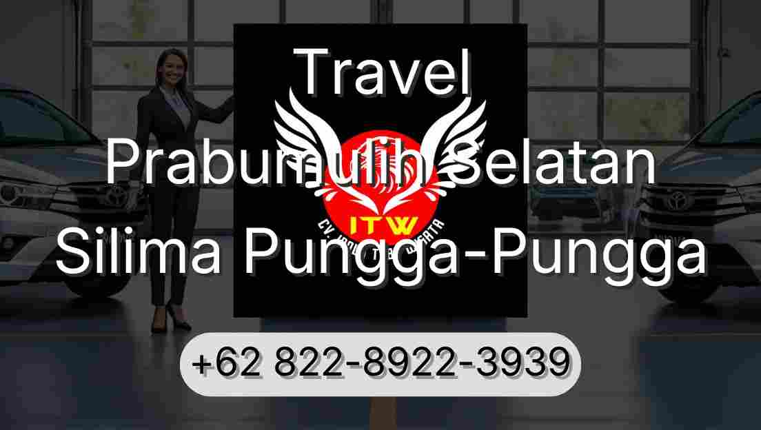 Travel Prabumulih Selatan Silima Pungga-Pungga