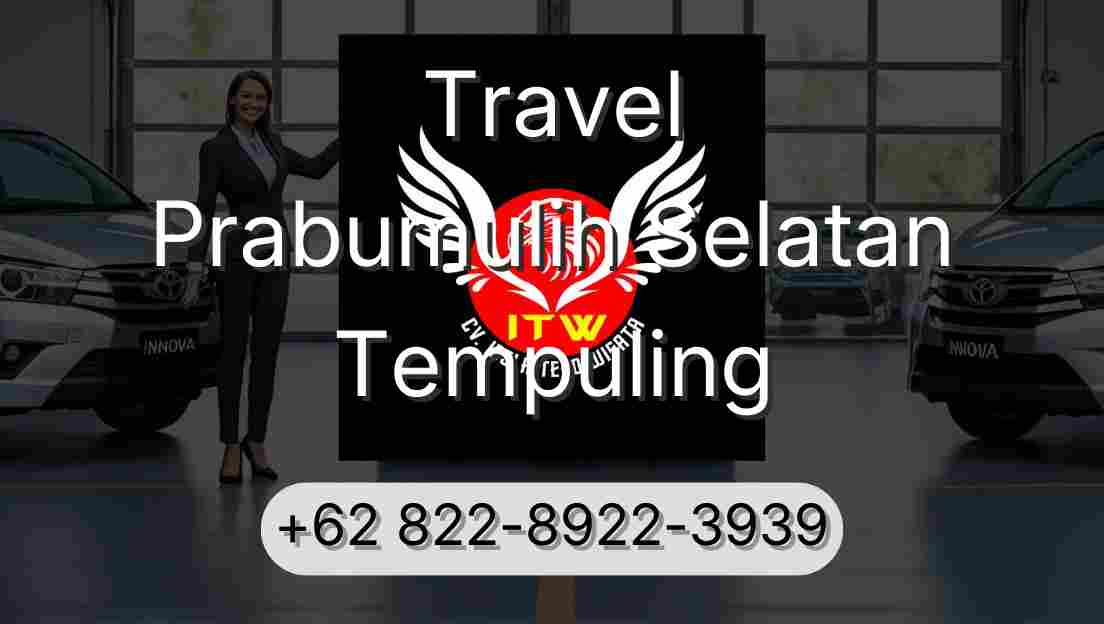Travel Prabumulih Selatan Tempuling
